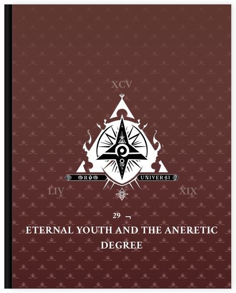 Cover of Degree 29, Eternal Youth and the Aneretic Degree