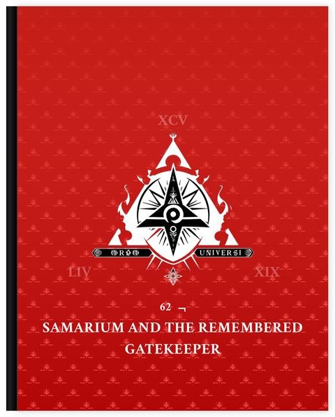 Cover of Degree 62, Samarium and the Remembered Gatekeeper