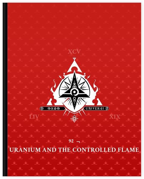 Cover of Degree 92, Uranium and the Controlled Flame